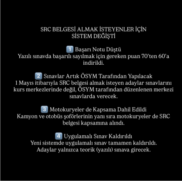 SRC Belgesi Almak İsteyen Sürücüler İçin Sistem Değişti.